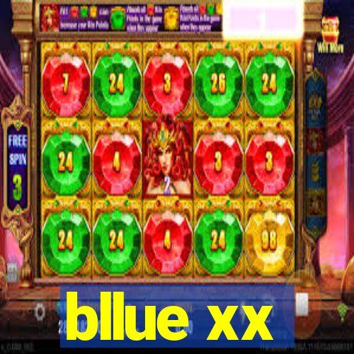 bllue xx